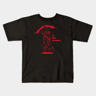 Never Laugh at live dragons Kids T-Shirt